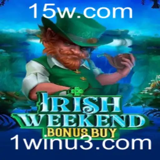 Descubra o Empolgante Jogo IrishWeekendBonusBuy no 1win